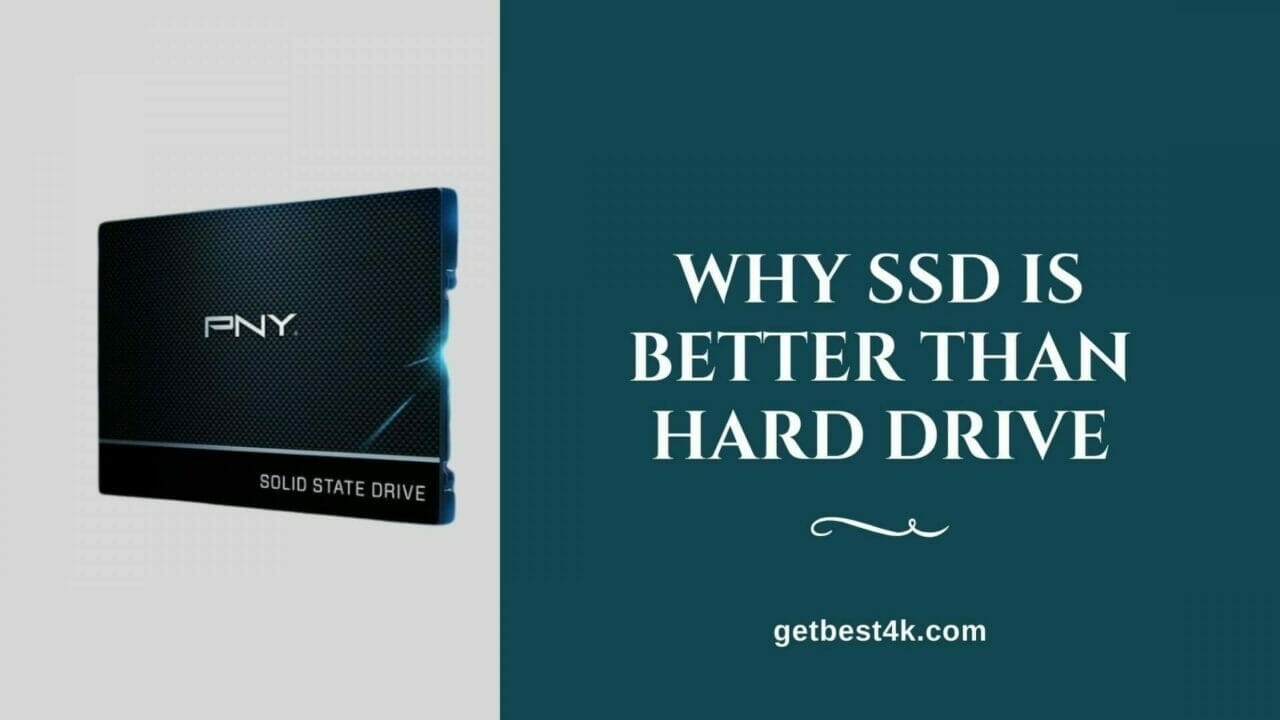 why ssd is better than hard drive